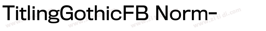 TitlingGothicFB Norm字体转换